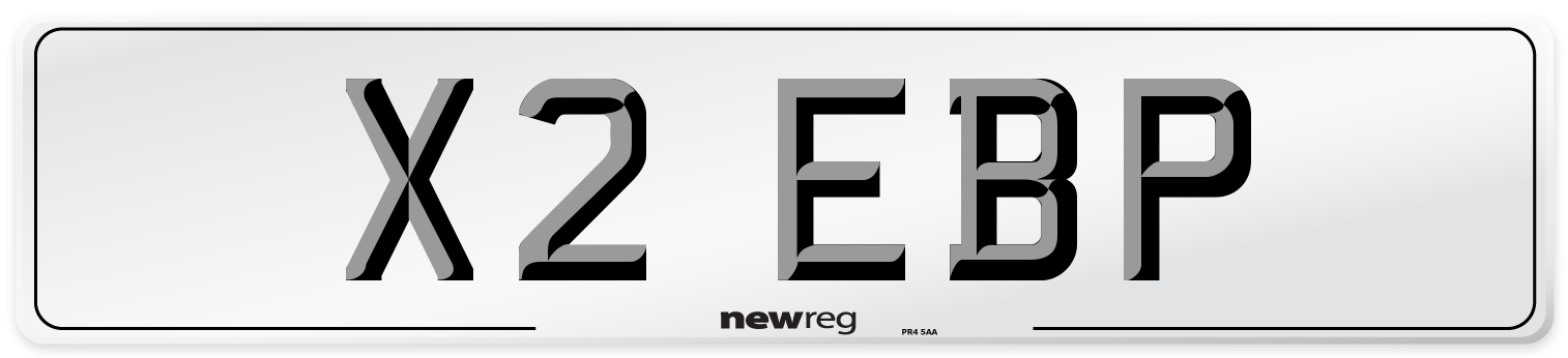 X2 EBP Number Plate from New Reg